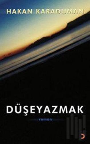 Düşeyazmak