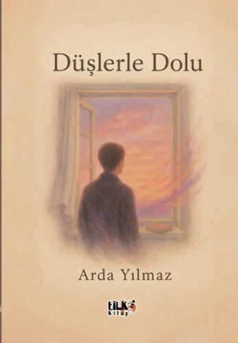 Düşlerle Dolu