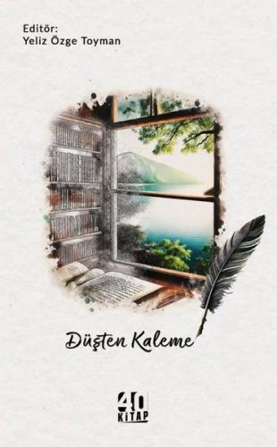 Düşten Kaleme | Kitap Ambarı