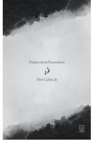 Düşüncelerin Karantinası