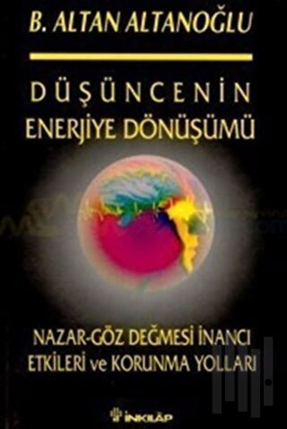 Düşüncenin Enerjiye Dönüşümü