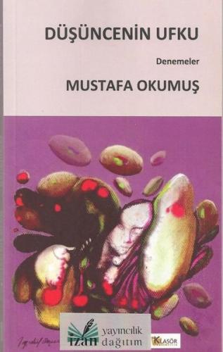 Düşüncenin Ufku - Denemeler