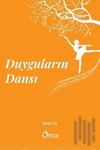 Duyguların Dansı | Kitap Ambarı