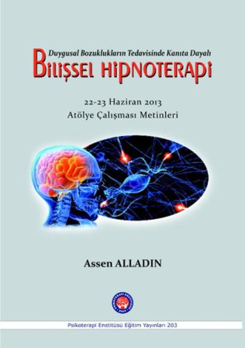 Duygusal BozukluklarınTedavisinde Kanıta Dayalı Bilişsel Hipnoterapi