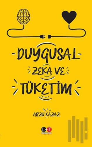 Duygusal Zeka ve Tüketim