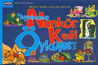 Duyulmamış Nankör Kedi Öyküleri | Kitap Ambarı