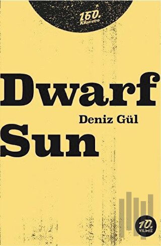 Dwarf Sun | Kitap Ambarı