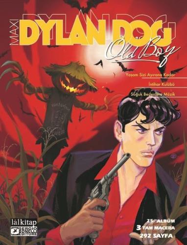 Dylan Dog Maxi Albüm 25 - Yaşam Sizi Ayırana Kadar | Kitap Ambarı
