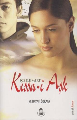 Ece ile Mert Kıssa- i Aşk | Kitap Ambarı