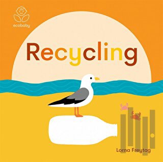 Eco Baby: Recycling (Ciltli)