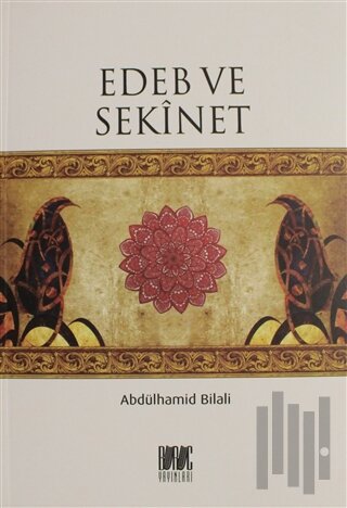 Edeb ve Sekinet