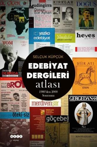 Edebiyat Dergileri Atlası - 1980'den 2000 Sonrasına