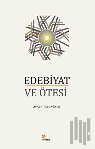Edebiyat ve Ötesi