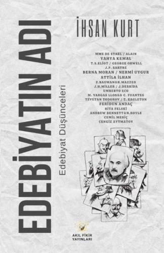 Edebiyatın Adı - Edebiyat Düşünceleri