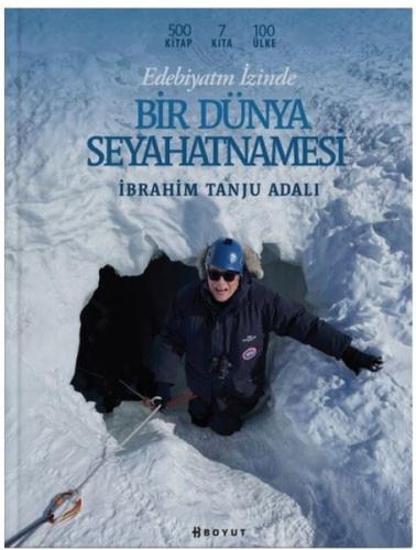 Edebiyatın İzinde Bir Dünya Seyahatnamesi - Fleksi Kapak