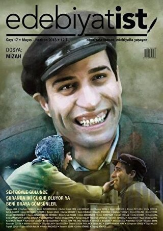 Edebiyatist Dergisi Sayı: 17 Mayıs - Haziran 2018