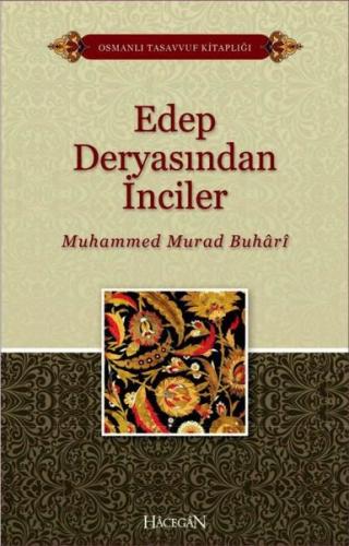 Edep Deryasından İnciler-Osmanlı Tasavvuf Kitaplığı