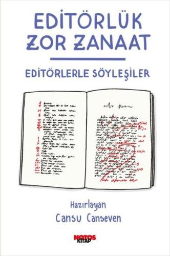 Editörlük Zor Zanaat - Editörlerle Söyleşiler