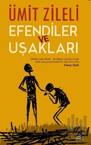 Efendiler ve Uşakları