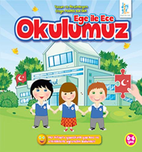 Ege İle Ece Okulumuz