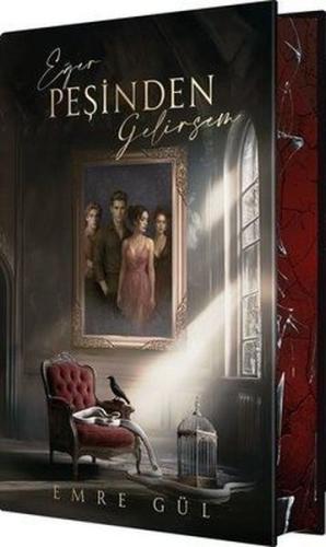 Eğer Peşinden Gelirsem 1 - Yan Boyamalı (Ciltli)