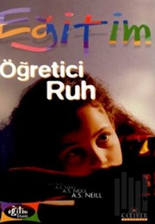 Eğitim Öğretici Ruh