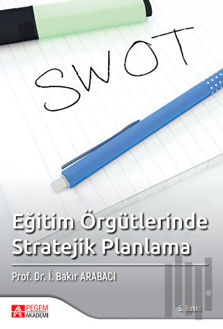 Eğitim Örgütlerinde Stratejik Planlama