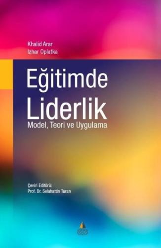 Eğitimde Liderlik - Model Teori ve Uygulama