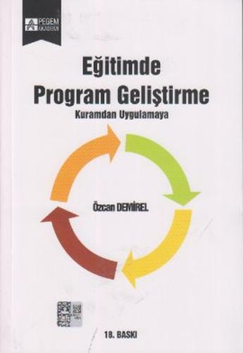 Eğitimde Program GeliştirmeKuramdan Uygulamaya