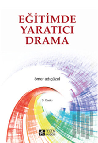Eğitimde Yaratıcı Drama