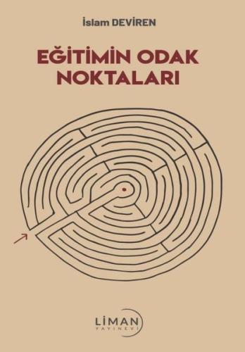 Eğitimin Odak Noktaları
