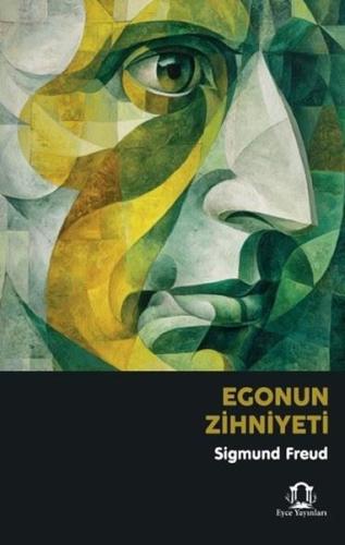 Egonun Zihniyeti