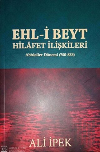 Ehl-i Beyt Hilafet İlişkileri | Kitap Ambarı