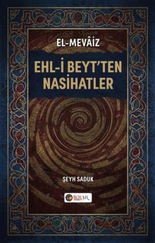 Ehl-i Beyt'ten Nasihatler