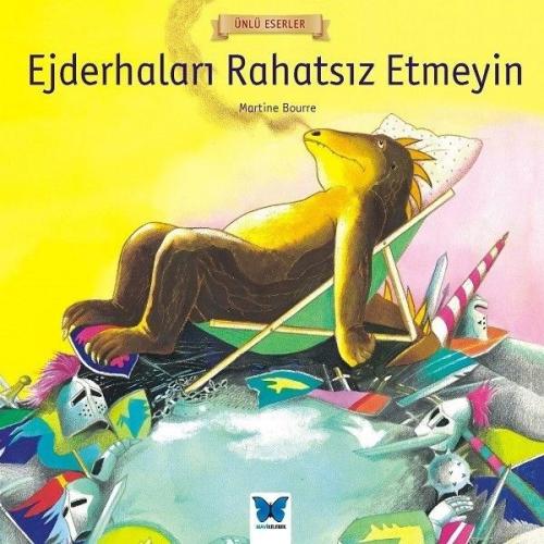 Ejderhaları Rahatsız Etmeyin-Ünlü Eserler