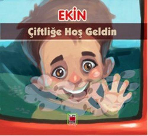 Ekin Çiftliğe Hoşgeldin