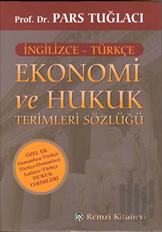 Ekonomi ve Hukuk Terimleri Sözlüğü (İngilizce - Türkçe) (Ciltli)