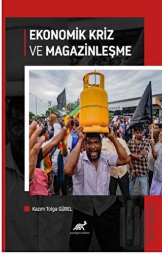 Ekonomik Kriz ve Magazinleşme | Kitap Ambarı