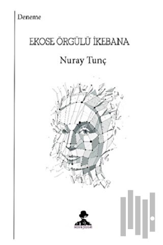 Ekose Örgülü İkebana