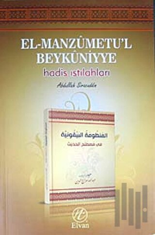 El-Manzumetu'l Beykuniyye - Hadis Istılahları