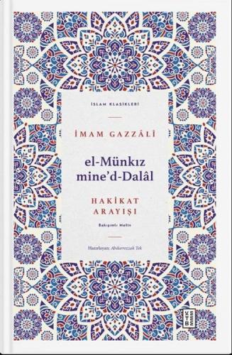 El Münkız mine'd-Dalal - Hakikat Arayışı