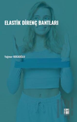 Elastik Direnç Bantları