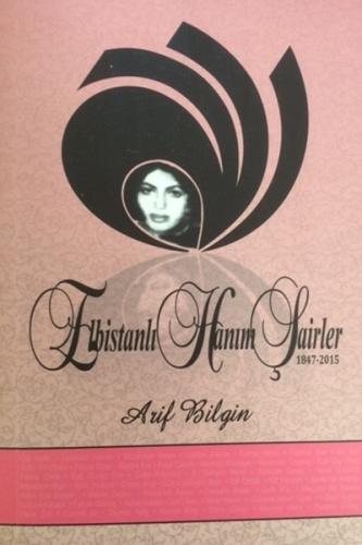 Elbistanlı Hanım Şairler 1847-2015