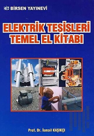 Elektrik Tesisleri Temel El Kitabı