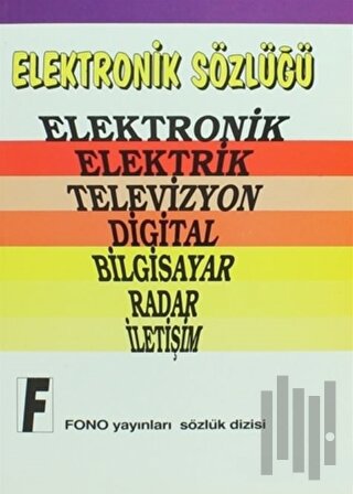 Elektronik Terimleri Sözlüğü