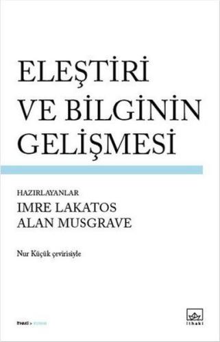 Eleştiri ve Bilginin Gelişmesi | Kitap Ambarı