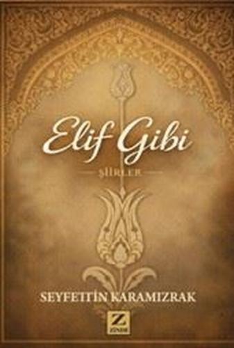 Elif Gibi - Şiirler | Kitap Ambarı
