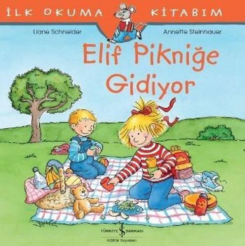 Elif Pikniğe Gidiyor-İlk Okuma Kitabım