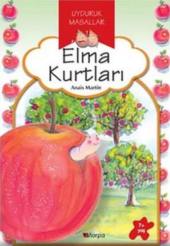 Elma Kurtları - Uyduruk Masallar | Kitap Ambarı