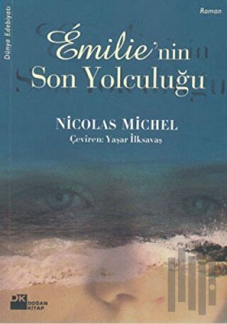 Emilie’nin Son Yolculuğu